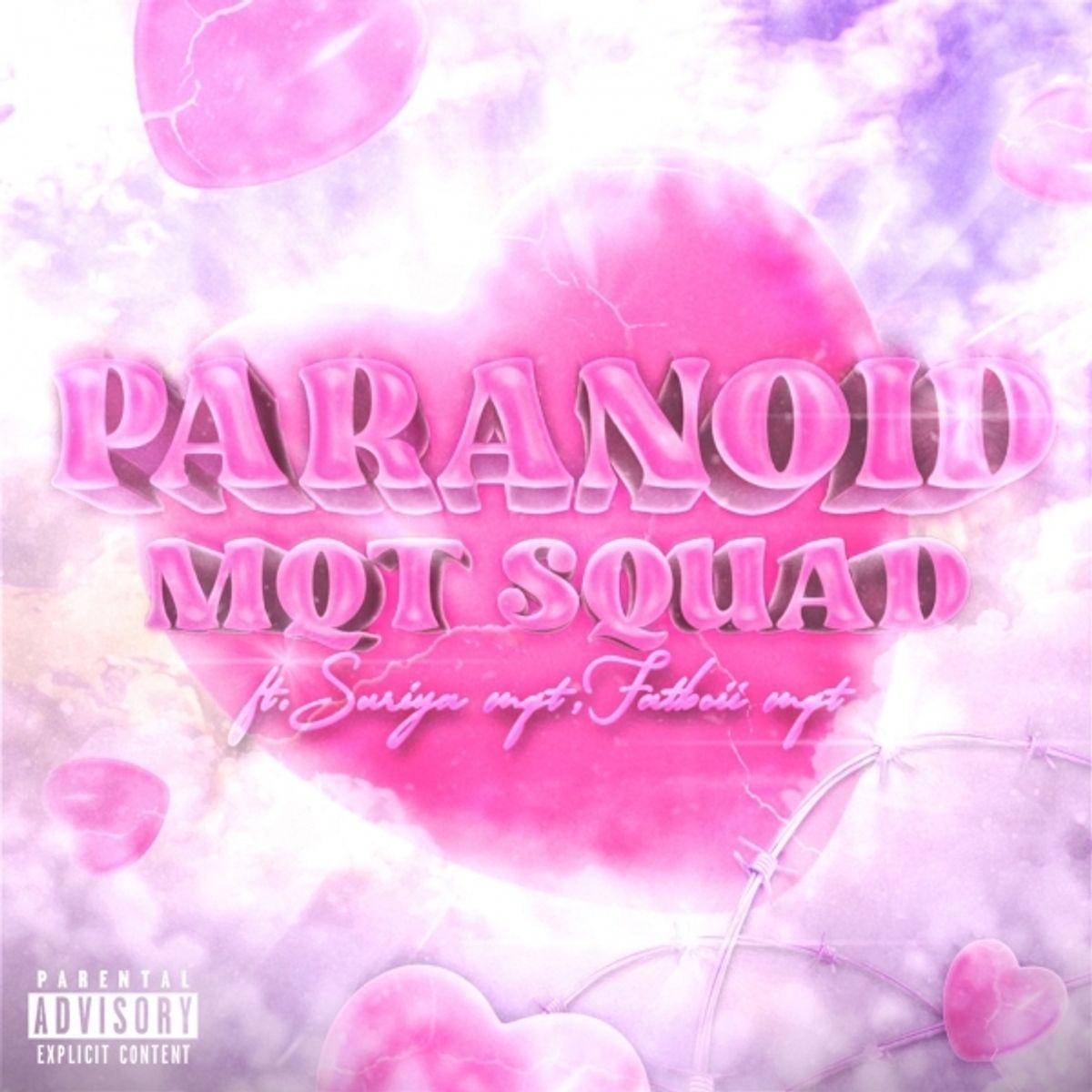 MQT Squad - PARANOID