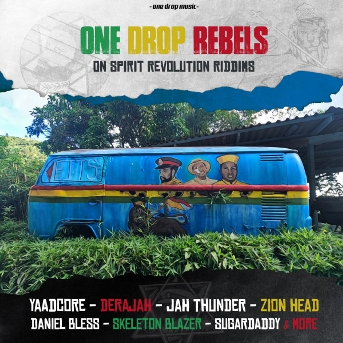 Spirit Revolution - One Drop Rebels