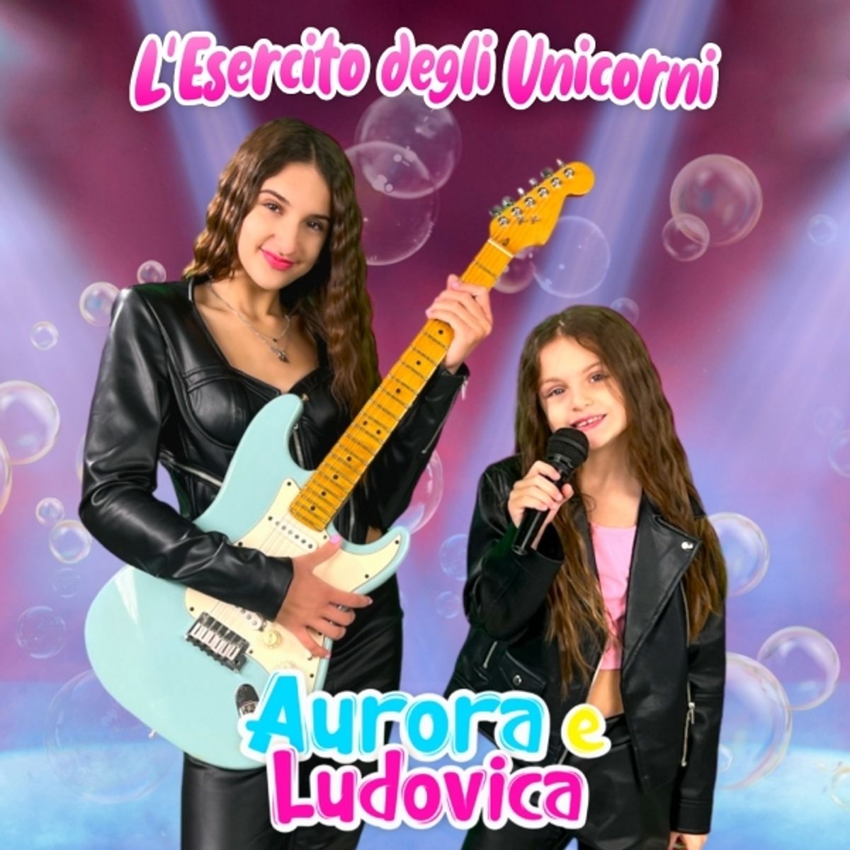 Aurora e Ludovica - L'esercito degli Unicorni